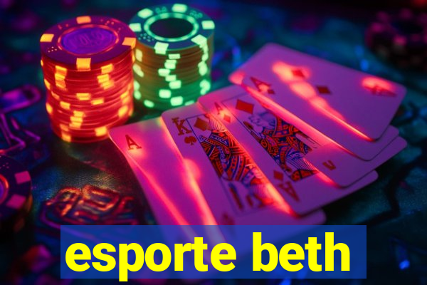 esporte beth